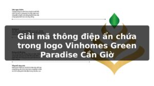 Giải mã thông điệp ẩn chứa trong logo Vinhomes Green Paradise Cần Giờ