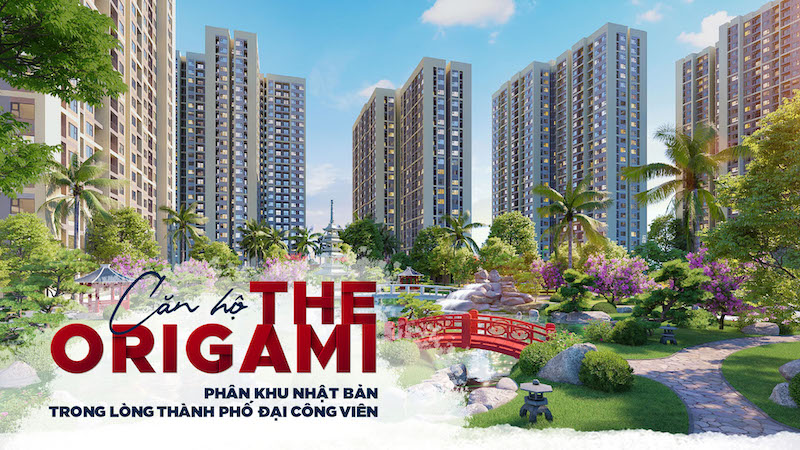 phan-khu-the-origami-vinhomes-grand-park-2 Giá Bán Căn Hộ The Origami – Vinhomes Grand Park